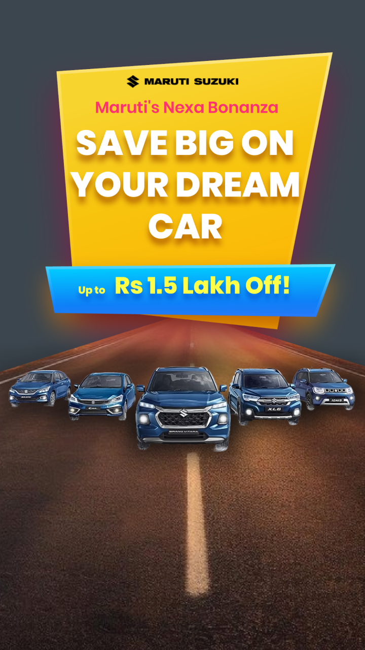 Maruti's Nexa Bonanza: Save Big on Your Dream Car - Up to Rs 1.5 Lakh Off! Maruti's Nexa Bonanza: Save Big on Your Dream Car - Up to Rs 1.5 Lakh Off!