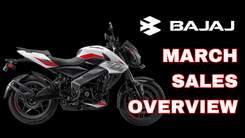 Bajaj March Sales Overview