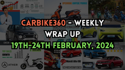 CarBike360 - Weekly Wrap Up  19th-24th February, 2024