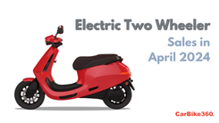 Electric Two Wheeler Sales in April 2024