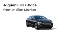 Jaguar Pulls I-Pace from Indian Market