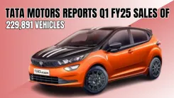 टाटा मोटर्स ने Q1 FY25 की 229,891 वाहनों की बिक्री की रिपोर्ट दी