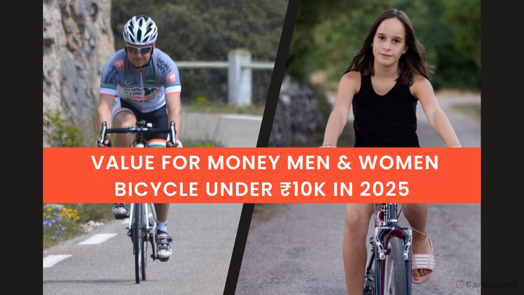 Men & Women Bicycle Under ₹10,000 In India Men & Women Bicycle Under ₹10,000 In India