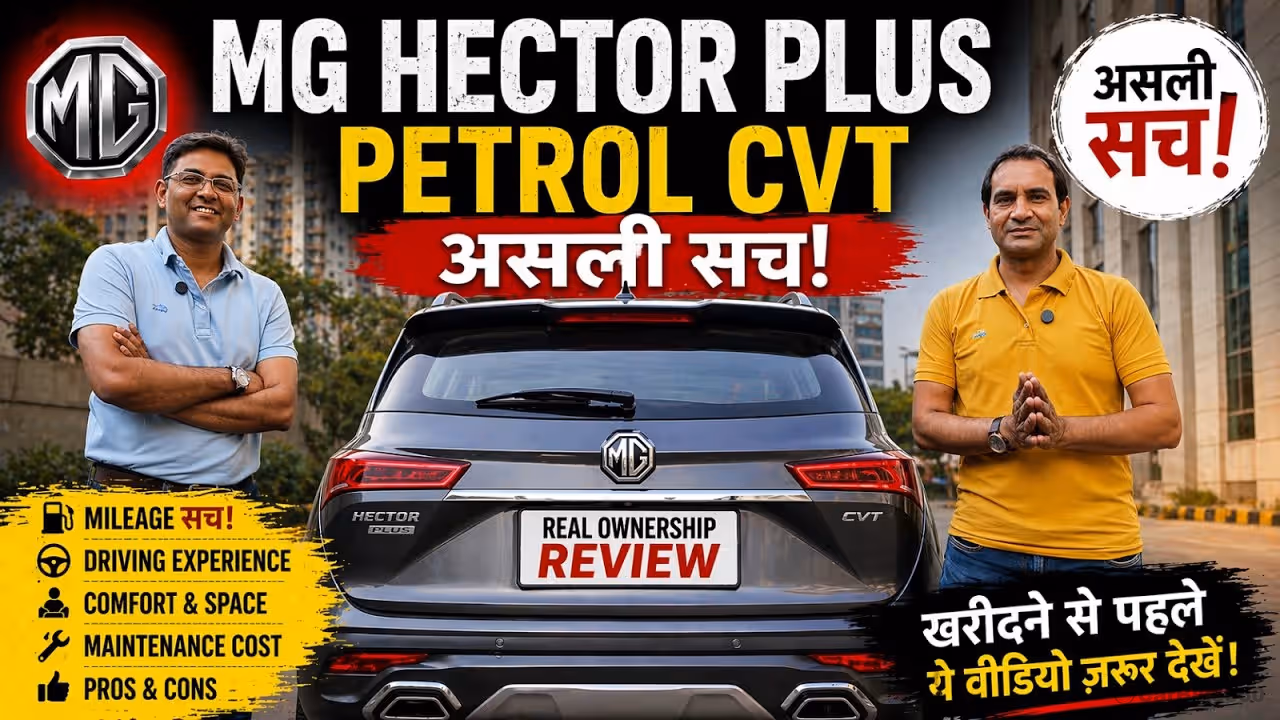 MG Hector Plus petrol CVT, 4 Years Ownership Review 47,000 Km Real Experience