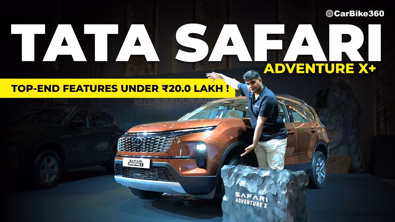 Tata Safari Adventure X+ | Now More Tech Under Just RS 20.0 Lakh!